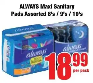 Boxer Superstores ALWAYS Maxi Sanitary Pads Assorted offer