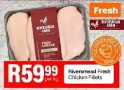 Take 'n Pay Riversmead Fresh Chicken Fillets offer