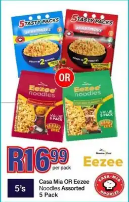 Take 'n Pay Casa Mia OR Eezee Noodles Assorted offer