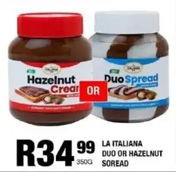 Take 'n Pay La italiana duo or hazelnut spread offer