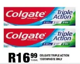 Take 'n Pay Colgate triple action toothpaste only offer