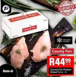 Take 'n Pay County Fair Chicken Breast Bone-In offer