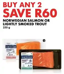 Woolworths Norwegian salmon or lightly smoked trout offer