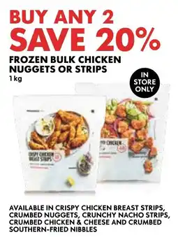 Woolworths Frozen bulk chicken nuggets or strips offer