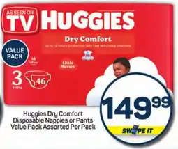 Pick n Pay Hypermarket Huggies Dry Comfort Disposable Nappies or Pants Value Pack offer