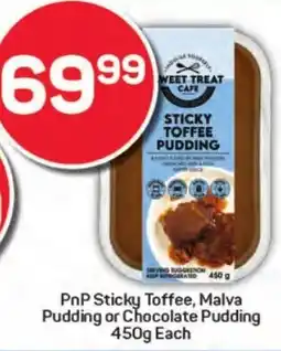 Pick n Pay Hypermarket PnP Sticky Toffee, Malva Pudding or Chocolate Pudding offer