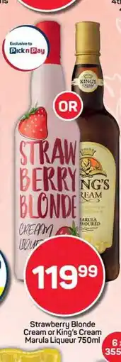 Pick n Pay Hypermarket Strawberry Blonde Cream or King's Cream Marula Liqueur 750ml offer