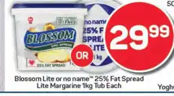Pick n Pay Blossom Lite or no name 25% Fat Spread Lite Margarine offer