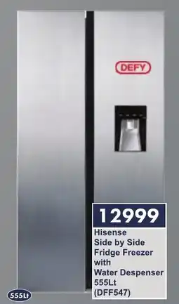 President Hyper Hisense Side by Side Fridge Freezer with Water Despenser offer