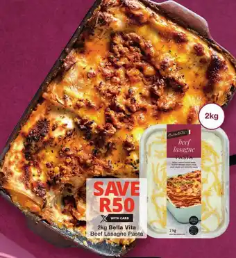 Checkers Bella Vita Beef Lasagne Pasta offer