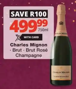 Checkers Charles Mignon Brut, Brut Rosé Champagne offer