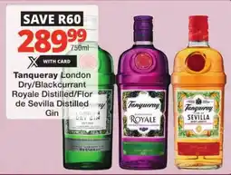 Checkers Tanqueray London Dry/Blackcurrant Royale Distilled/Flor de Sevilla Distilled Gin offer