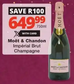 Checkers Moët & Chandon Impérial Brut Champagne offer