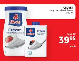 Makro CLOVER Long Life or Fresh Cream offer