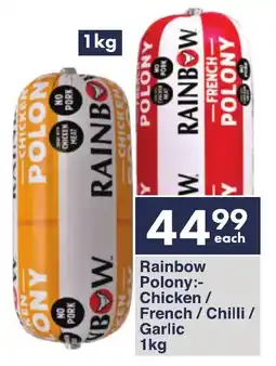 President Hyper Rainbow Polony Chicken/ French/ Chilli/ Garlic offer