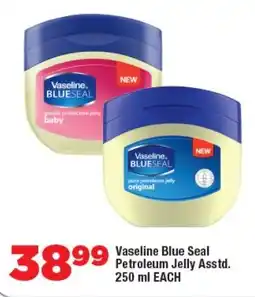 OK Foods Vaseline Blue Seal Petroleum Jelly Asstd. offer