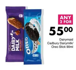 Save Dairymaid Cadbury Dairymilk/ Oreo Stick offer
