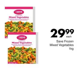 Save Save Frozen Mixed Vegetables offer