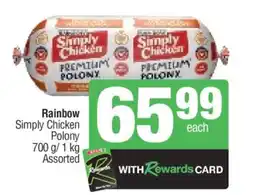 Spar Rainbow Simply Chicken Polony offer