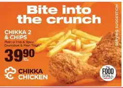 Spar CHIKKA 2 & CHIPS offer