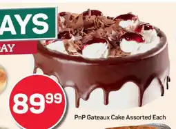 Pick n Pay Hypermarket PnP Gateaux Cake Assorted Each offer