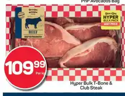 Pick n Pay Hypermarket Hyper Bulk T-Bone & Club Steak offer