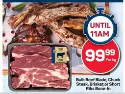 Pick n Pay Hypermarket Bulk Beef Blade, Chuck Steak, Brisket or Short Ribs Bone-In offer