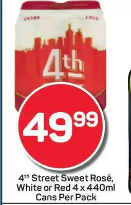 Pick n Pay 4th Street Sweet Rose, White or Red offer