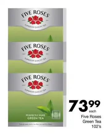 Save Five Roses Green Tea offer