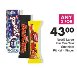 Save Nestlé Large Bar One/Tex/ Smarties/ Kit Kat 4 Finger offer