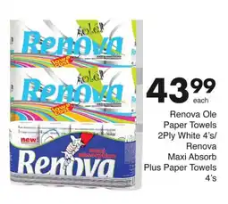 Save Renova Ole Paper Towels 2Ply White/ Renova Maxi Absorb Plus Paper Towels offer