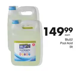 Save Blu52 Pool Acid offer
