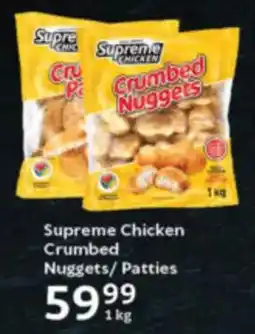 Oxford Freshmarket Supreme Chicken Crumbed Nuggets/Patties offer