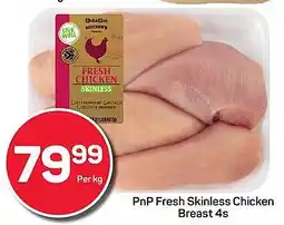 Pick n Pay PnP Fresh Skinless Chicken Breast offer