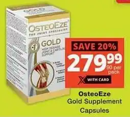 Checkers Hyper OsteoEze Gold Supplement Capsules offer
