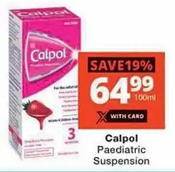 Checkers Hyper Calpol Paediatric Suspension offer