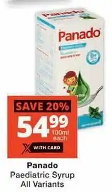 Checkers Hyper Panado Paediatric Syrup All Variants offer