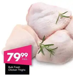 Save Hyper Bulk Fresh Chicken Thighs offer