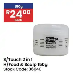 Africa Cash and Carry S/Touch 2 in 1 H/Food & Scalp offer