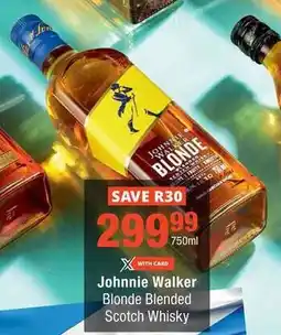 Checkers Johnnie Walker Blonde Blended Scotch Whisky offer