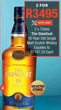 Checkers The Glenlivet 18-Year-Old Single Malt Scotch Whisky offer
