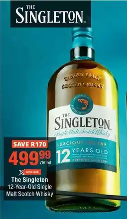 Checkers The Singleton 12-Year-Old Single Malt Scotch Whisky offer