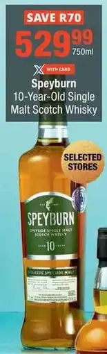 Checkers Speyburn 10-Year-Old Single Malt Scotch Whisky offer