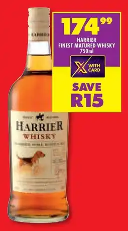 Shoprite Harrier finest matured whisky offer
