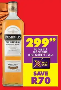 Shoprite Bushmills the original irish whiskey offer