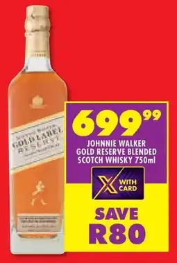 Shoprite Johnnie walker gold reserve blended scotch whisky offer