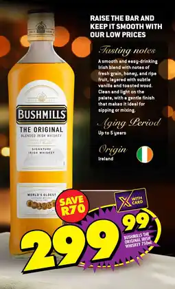 Shoprite Bushmills the original irish whiskey offer