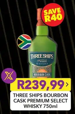 Shoprite Three ships bourbon cask premium select whisky offer