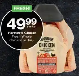 Checkers Hyper Farmer's Choice Fresh Whole Chicken In Tray offer