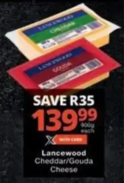 Checkers Hyper Lancewood Cheddar/Gouda Cheese offer